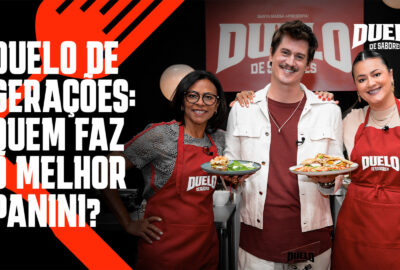 Sanduíche panini coloca mãe e filha no 6º episódio Duelo de Sabores.